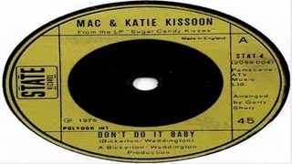 Mac and Katie Kissoon  Dont Do It Baby [upl. by Dituri]