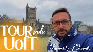 Tour pela UofT  Universidade de Toronto  Canadá [upl. by Guillermo]