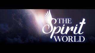 The Spirit World  October Open Forum  101924 [upl. by Freeland]