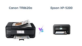 Canon TR8620a vs Epson XP5200 Which AllinOne Printer is Better [upl. by Amocat]