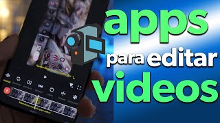 MEJORES APPS PARA EDITAR VIDEO EN TU CELULAR [upl. by Nomihs715]