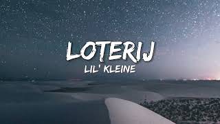 Loterij  Lil Kleine x Ronnie Flex SongtekstLyrics 🎵 [upl. by Aleek]