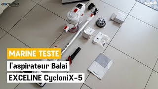 Marine a testé pour vous laspirateur Balai EXCELINE CycloniX5  ELECTRO DÉPÔT [upl. by Seymour324]