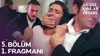 Güzel Aşklar Diyarı 5 Bölüm Fragmanı [upl. by Lesab183]