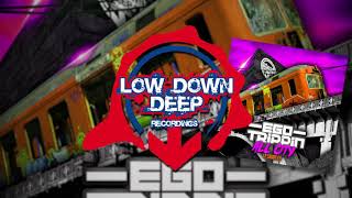 Ego Trippin  All City LP 1 Low Down Deep [upl. by Nnahoj818]