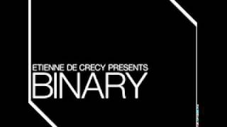 Etienne de Crecy  Binary [upl. by Nageek]