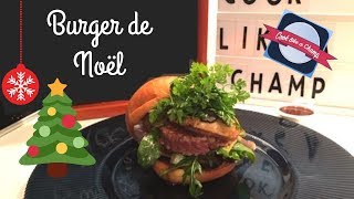 Burger de Noël aux truffes et foie gras 🍔🎅🏻🎄 [upl. by Teria]