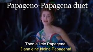 PapagenoPapagena duet German and English subtitles Mozarts Magic Flute [upl. by Yrreiht107]