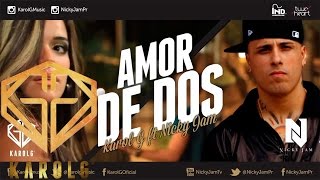 Karol G Ft Nicky Jam  Amor de Dos KarolgMusic NickyJamPr  Audio Oficial  Reggaeton Nuevo 2013 [upl. by Sofko703]