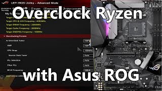 Overclocking Ryzen with an Asus ROG Motherboard BIOS settings overview Pt 1 [upl. by Nnairac]