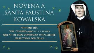 DIA 7 NOVENA A SANTA FAUSTINA [upl. by Alyosha]