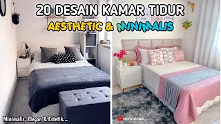 20 DESAIN KAMAR TIDUR AESTHETIC DAN MINIMALIS  NYAMAN DAN ELEGAN [upl. by Nauj]