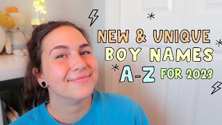 NEW amp UNIQUE BOY NAMES FROM A Z FOR 2023  Rare Baby Names I Love But Wont Be Using [upl. by Aneleairam]