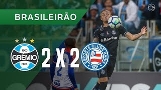 GRÊMIO 2 X 2 BAHIA  GOLS  0610  BRASILEIRÃO 2018 [upl. by Carmel228]