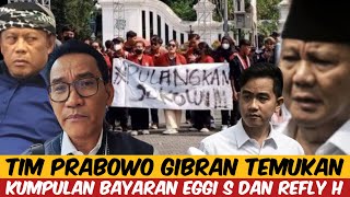 TIM PRABOWO GIBRAN TEMUKAN  KUMPULAN BAYARAN EGGI SUDJANA DAN REFLY HARUN [upl. by Ramedlaw927]