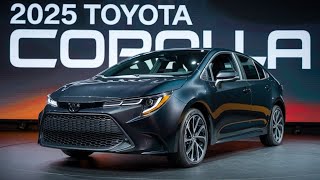 Breaking news 2025 Toyota Corolla – Stunning Features amp First Look [upl. by Hux903]