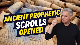 Ancient Prophetic Scrolls are being Opened Right Now [upl. by Enylekcaj]