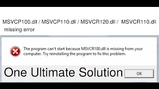 How to fix MSVCP100dll  MSVCP110dll  MSVCR120dll  MSVCR110dll missing error in any game [upl. by Kurman815]