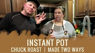 INSTANT POT CHUCK ROAST TWO WAYS  IN THE KITCHEN WITH KAYLA [upl. by Aek]