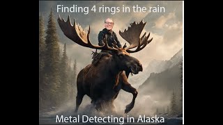 Finding 4 rings in the rain in Fairbanks Alaska [upl. by Nedlog820]