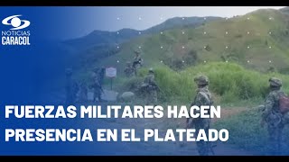 Fuerzas Militares ya llegaron a El Plateado para desplegar el Plan Democracia [upl. by Eelegna]