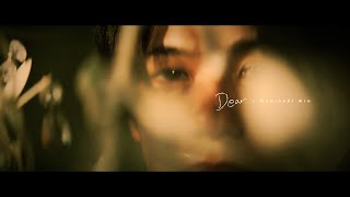 MORISAKI WIN（森崎ウィン） 「Dear」Official Music Video [upl. by Imelida]