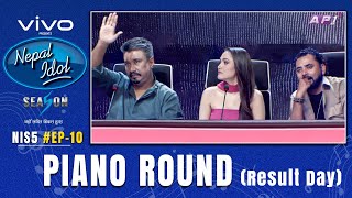 NEPAL IDOL  SEASON 5  PIANO ROUND 2  EPISODE 10  AP1HD [upl. by Briana]