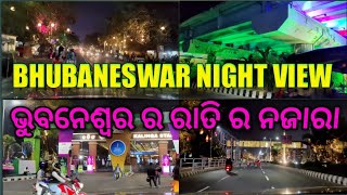 Bhubaneswar night view l 2023 l BBSR SMART CITY l SAGIR VOLG [upl. by Glenden]