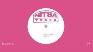 Nitsa Traxx · Season 2  Valves  Svreca remix [upl. by Tiat372]