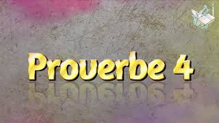 Proverbe 4 [upl. by Frodina]