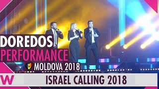 DoReDos quotMy Lucky Dayquot Moldova LIVE  Israel Calling 2018 [upl. by Cilka]