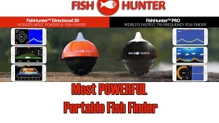 Most Powerful Portable FishFinders Ever PERIOD The FishHunter Directional 3D amp Pro [upl. by Cahan588]