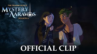 quotOne More Thingquot  Season 4 Official Clip  The Dragon Prince [upl. by Wolff]