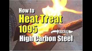 How to Easily Heat Treat 1095 High Carbon Steel for Knife Making [upl. by Lodmilla]