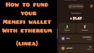 HOW TO FUND YOUR MEMEFI WALLET WITH ETHEREUM LINEA [upl. by Alacim686]