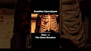 Zombies Apocalypse Part  4 The Bone Breaker gamingcommunity playtime [upl. by Lem]