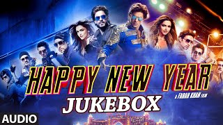 OFFICIAL Happy New Year Full Audio Songs JUKEBOX  Shah Rukh Khan  Deepika Padukone [upl. by Wennerholn]