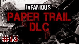 inFamous Second Son Paper Trail DLC 13  Paint Job [upl. by Kcirret833]