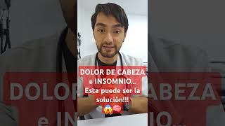 Dolor de cabeza e insomnio Esta puede ser la solución 😱🧠 [upl. by Nalod]