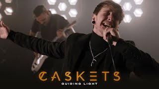 Caskets  Guiding Light [upl. by Adnerad]