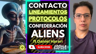 URGENTE 🔥 I Lineamientos y protocolos de EXTRATERRESTRES para CONTACTO con Humanos Daniel Harari [upl. by Ambrosane486]