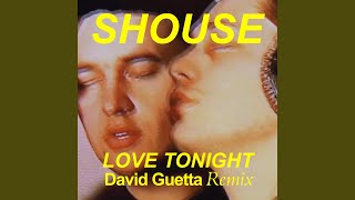 Love Tonight David Guetta Remix [upl. by Hrutkay]