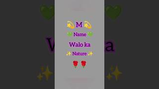 M name walo ka nature 🤷🥀❤️😘trending shortvideos youtubeshorts [upl. by Sukramal]