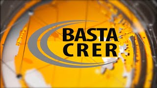 Basta Crer 186 [upl. by Alket]