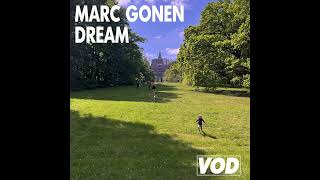 Marc Gonen  Dream [upl. by Grata]