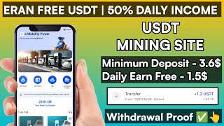 Free USDT instant withdraw • Free USDT Mining Site • Earn Usdt • Free Usdt • USDT MINING SITE FREE [upl. by Asertal633]