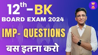 🔴Important Questions for 12th Board Exams 2024  HOW TO PASS IN ACCOUNTS  BookKeeping  Class 12th [upl. by Adla]