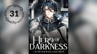 31 Hero of Darkness — AudioBook AI x PL —【Rozdział 751 – 775】 [upl. by Blus467]