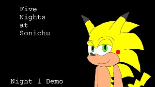 Five Nights at Sonichu  Night 1 Demo [upl. by Jacobson]