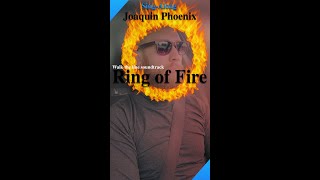 Ring of Fire  SingAlong Walk the Line Soundtrack singalong joaquinphoenix shorts [upl. by Lenod]